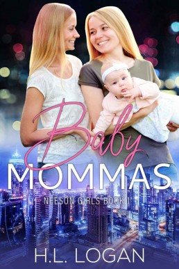 Baby Mommas  (Neeson Girls Book 1) (6504)