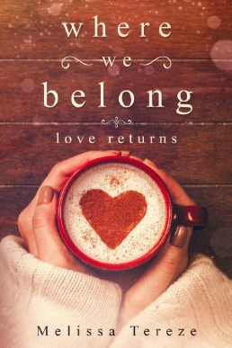 Where We Belong: Love Returns