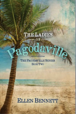 The Ladies of Pagodaville (Pagodaville #2) (7261)