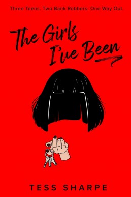 The Girls I've Been (The Girls I've Been #1)