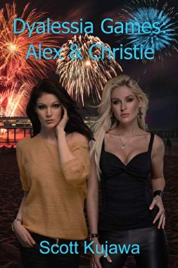 Dyalessia Games: Alex & Christie (Dyalessia Games Book 1)