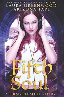 Fifth Soul (The Renegade Dragons #1) (7701)