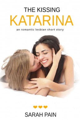 The Kissing Katarina_ An Romantic (12965)