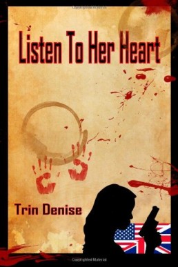 Listen to Her Heart_ The Deadliest (10538)