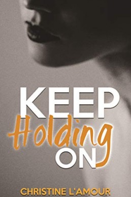 Keep Holding On (9470)