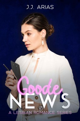 Goode News (Goode Girl, #2) (11468)