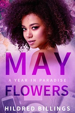 May Flowers  (A Year in Paradise #5) (11204)