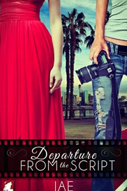 Departure From the Script (The Hollywood Series #1) (9732)