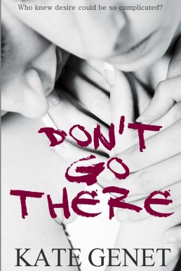 Don't Go There (10145)