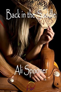 Back in the Saddle (Cowgirl Up #2)