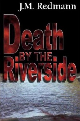 Death by the Riverside (Micky Knight #1)