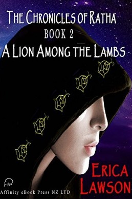 A Lion Among the Lambs (The Chronicles of Ratha Book 2)