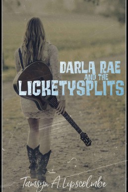 Darla Rae and The Licketysplits