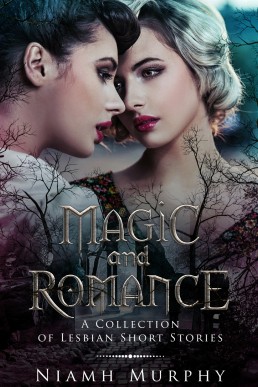 Magic and Romance_ A Collection of (12966)