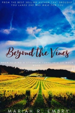 Beyond the Vines_ A Romance Novel (13722)