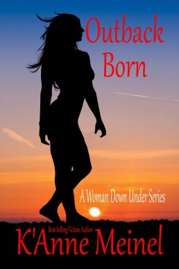 Outback Born (A Woman Down Under Series Book 1) (13740)