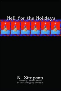 Hell for the Holidays (The Devil’s Workshop #3) (7926)