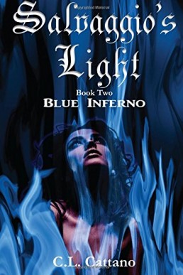 Blue Inferno Blue Inferno (Slavaggio's Light #2) (10810)