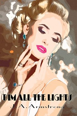 Dim All The Lights (Off Screen book #3) (11455)