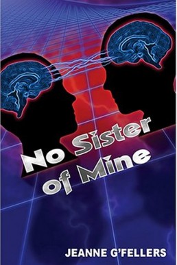 No Sister of Mine (Taelach Sisters, #1) (10201)