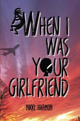 When I Was Your Girlfriend (13716)