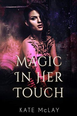 Magic in Her Touch (8981)