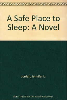 A Safe Place to Sleep (Kristin Ashe Mystery Series #1) (9651)