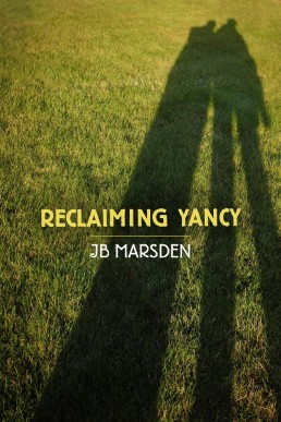 Reclaiming Yancy (A Valley View Romance #1)