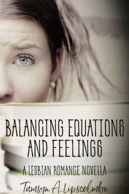 Balancing Equations and Feelings