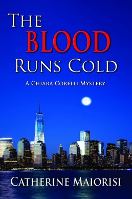 The Blood Runs Cold (Chiara Corelli Mystery, #2) (6255)