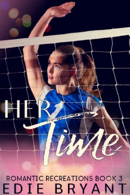 Her Time (Romantic Recreations #3) (6779)