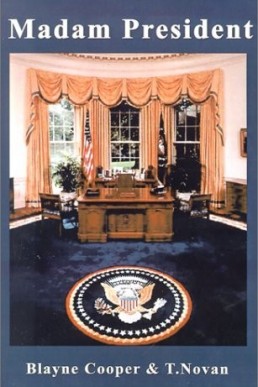 Madam President (First Family #1) (5305)