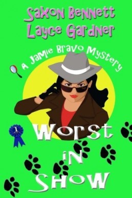 Worst In Show (Jamie Bravo Mystery, #1) (10173)