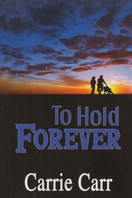 To Hold Forever (Somerville #7)