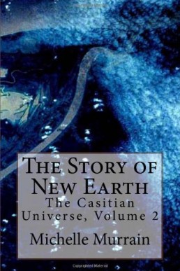 The Story of New Earth_ The Casitia (8784)