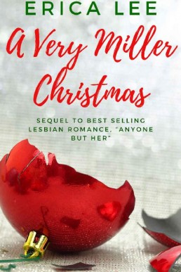 A Very Miller Christmas (Anyone But Her Book 2)