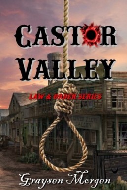 Castor Valley (Law & Order Book 2) (8829)