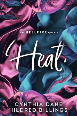 Heat (The Hellfire Quartet #2) (12155)