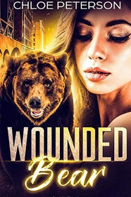 Wounded Bear: A Bear Shifter Fated Mate Paranormal Lesbian Romance (Whiteheart Clan #2)