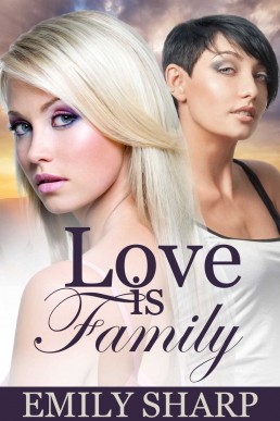 Love is Family (Hearts of Palomino, Book 2) (14056)