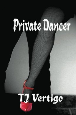 Private Dancer (Reece & Faith, #1) (7565)