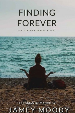 Finding Forever (The Your Way Series Novel #3) (13888)