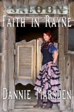 Faith in Rayne (Rayne #3) (9074)