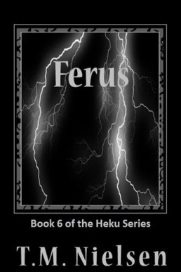 Ferus_ Book 6 of the Heku Series (8744)