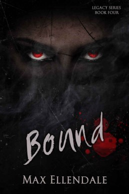 Bound (Legacy, #4) (6052)