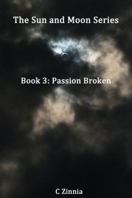 Passion Broken  (Sun and Moon #3) (12690)