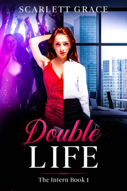 Double Life (The Intern #1)