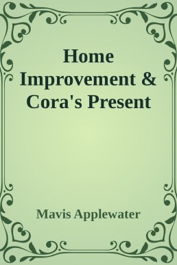 Home Improvement & Cora's Present (559)