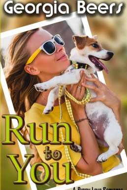 Run to You (Puppy Love Romance Book 2)