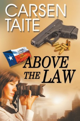 Above the Law (Lone Star Law Series, #2) (7724)